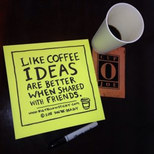 Ideas Are Like Coffee